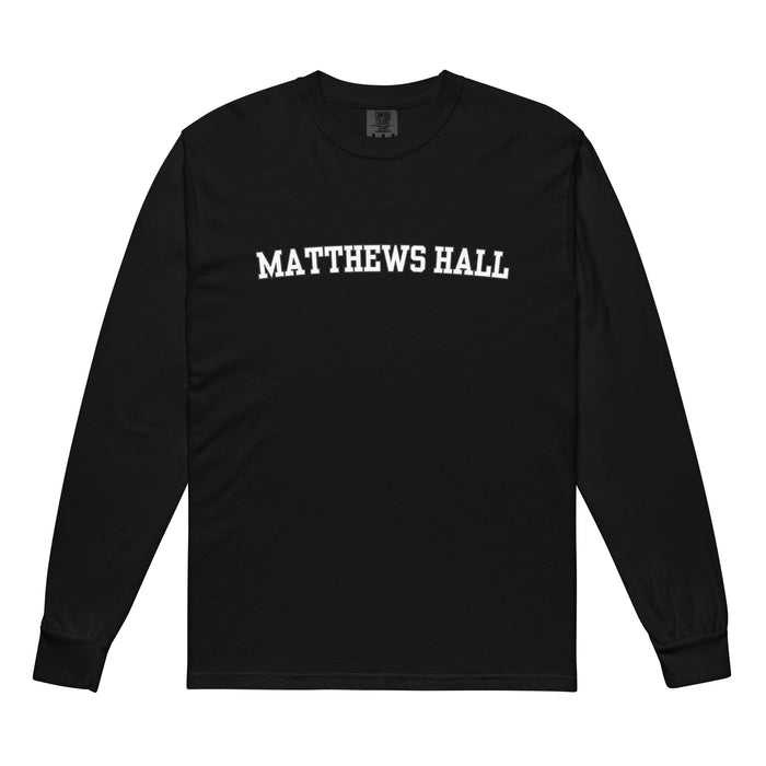 Matthews Hall Garment-dyed Heavyweight Long Sleeve