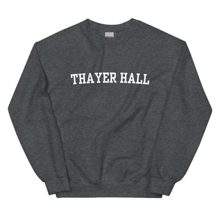 Thayer Hall Unisex Sweatshirt